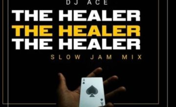 DJ Ace - The Healer (Slow Jam Mix)