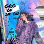 Roque – Groovin’ On (Original Mix)