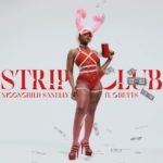 Moonchild Sanelly – Strip Club ft. Ghetts