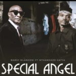 Babsy Mlangeni – Special Angel ft. Mthandazo Gatya