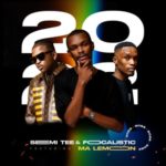 Semi Tee & Focalistic – 2022 ft. Ma Lemon