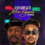 DJ Rico & Mr JazziQ – Action Figures ft. Manqoba
