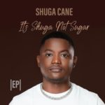 Shuga Cane – Pula (Original Version) ft. Boontle RSA