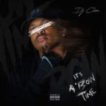 DJ Clen – Make No Mistake ft. Die Mondez