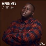 Mpho.Wav & Mpumi – Amazulu ft. Nobuhle