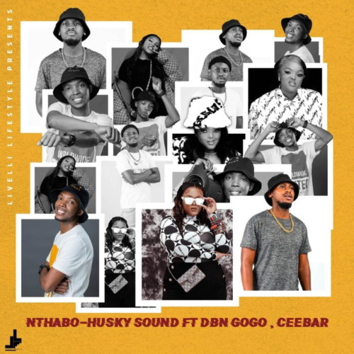 Nthabo – Husky Sound ft. DBN Gogo & Ceebar