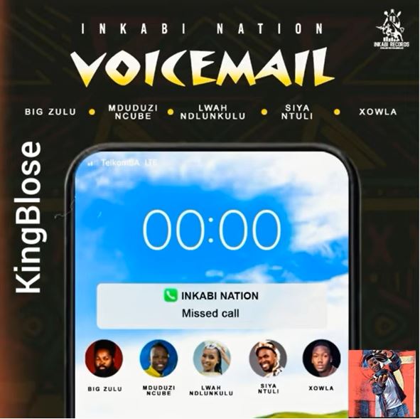 LYRIC: Inkabi Nation – Voicemail