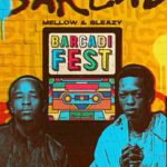 Mellow & Sleazy – Barcadi Fest EP