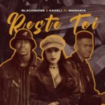 Blacknoise_sa & Kazeli – Reste Toi ft. Mashaya