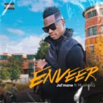 Enveer – Jal’mane ft. MusiholiQ