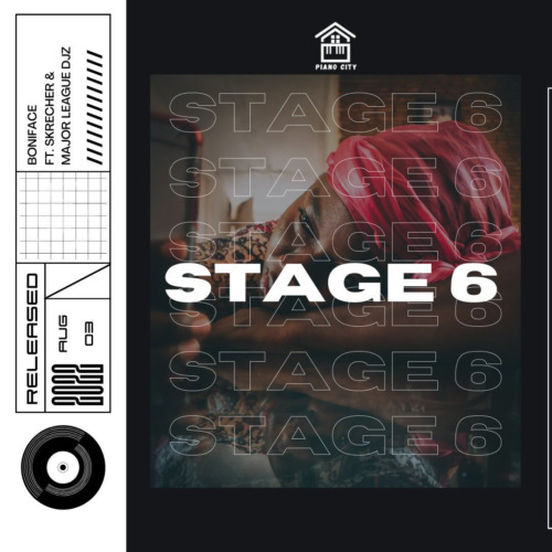 Boniface - Stage 6 ft. Skrecher & Major League DJz