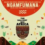 Balcony Mix Africa, Nomfundo Moh & Major League DJz – Ngamfumana ft. Mellow & Sleazy, Murumba Pitch & LuudaDeejay