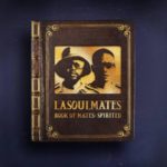 LaSoulMates – Akhuzwana ft. TDK Macassette & Biggie