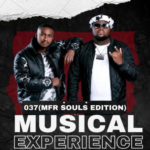 MFR Souls – Groove Cartel Amapiano Mix