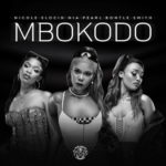 Nicole Elocin, Nia Pearl & Bontle Smith – Mbokodo ft. Da Muziqal Chef & Visca