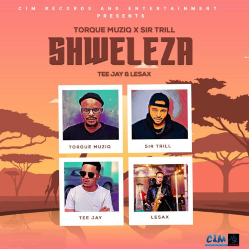 TorQue MuziQ & Sir Trill – Shweleza ft. Tee Jay & Le Sax