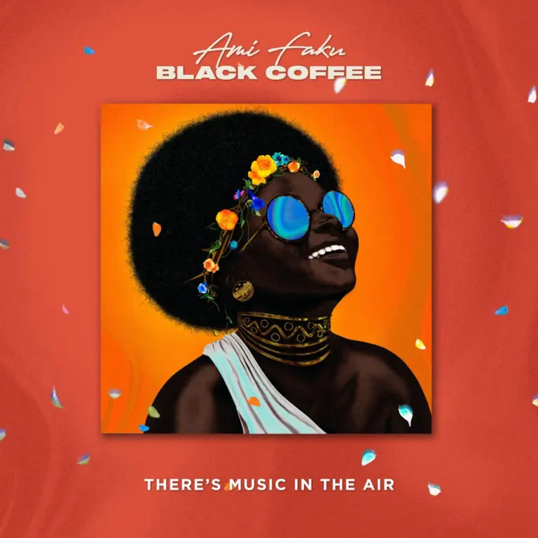 mi - Ami Faku & Gallo Remixed – There’s Music in the Air ft. Black Coffee