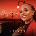 Nocy Dee – Ifindo