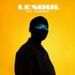 DJ LeSoul – Save You ft. Thakzin & GARDENOTGOD