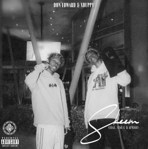 Don Edward & Xduppy - Skeem Saka ft. Stay C & Senjay