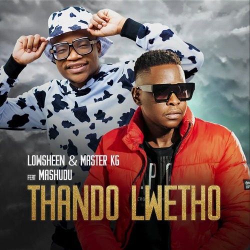 Lowsheen & Master KG - Uthando Lwethu ft. Mashudu