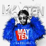 ALBUM: Mayten – Karolina