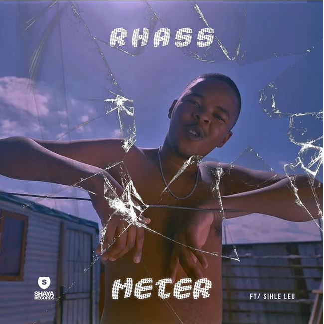 Rhass - Meter ft. Sihle Leu