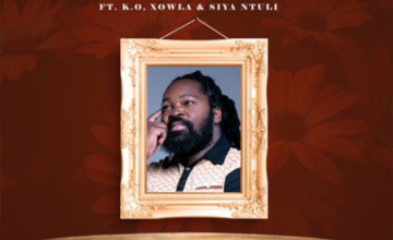 Big Zulu – Dear My Love ft. K.O, Xowla & Siya Ntuli