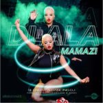 Ezase Afro & Slenda Da Dancing DJ – Dlala Mamazi ft. DJ Tira, DarkSilver & DJ Perci