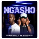 Imnotsteelo & DJ Awakening – Ngasho ft. Musa Keys & Sino Msolo