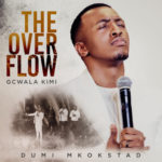 Dumi Mkokstad – El Shaddai