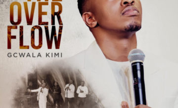 ALBUM: Dumi Mkokstad – The Overflow Gcwala Kimi