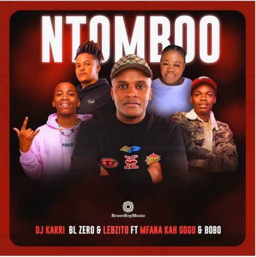 DJ Karri, BL Zero & Lebzito - Ntomboo ft. Mfana Kah Gogo & Bobo Mbhele (Teaser)