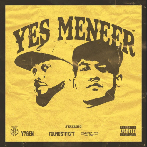 YoungstaCPT – Yes Meneer ft. Early B