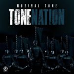 ALBUM: Muziqal Tone – Tone Nation