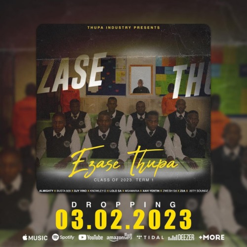 Ezase Thupa - Class of 2023 (Part 1) (Tracklist)