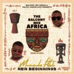 Balcony Mix Africa, Major League Djz & Murumba Pitch – Making Love ft. Mathandos, S.O.N & Omit ST