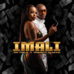 Mr Thela – iMali ft. Nobantu Vilakazi