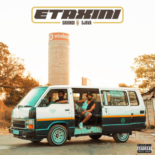 Skhindi – eTaxini ft. Sjava