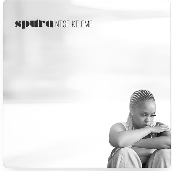 Spura - Ntse Ke Eme