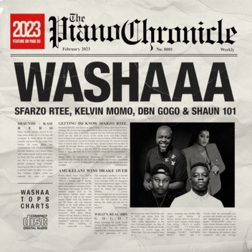 Sfarzo Rtee, Kelvin Momo & DBN Gogo - Washaa ft. Shaun 101