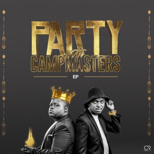 CampMasters - Party With CampMasters EP
