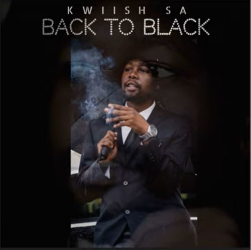 ALBUM: Kwiish SA – Back To Black