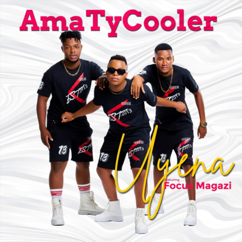 AmaTycooler – Uyena ft. Focus Magazi