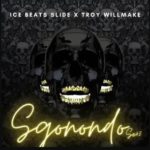 Ice Beats Slide & Troy Willmake – Themba Lami