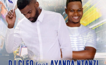 DJ Cleo – Bayezweni ft. Ayanda Ntanzi