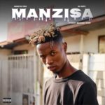 Boontle RSA – MANZISA ft. Al Xapo & Bhut_manandi_nand