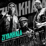 Cooper SA & Murumba Pitch – Ziyakhala ft. Tyler ICU, KDD & Dutch
