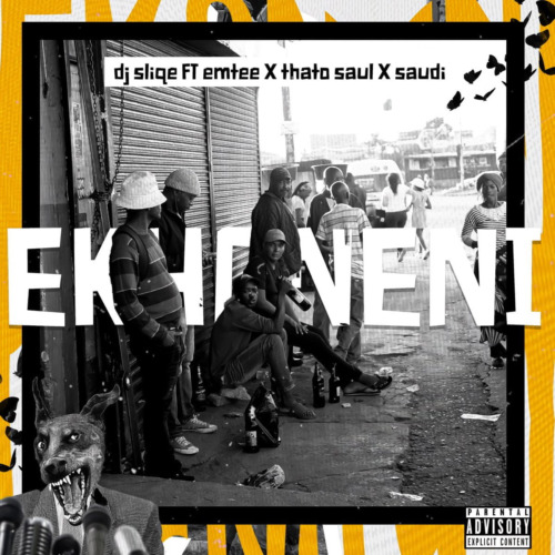 DJ Sliqe – Ekhoneni ft. Emtee, Thato Saul & Saudi
