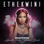 MgucciFab – Ethekwini ft. Donald, Starr Healer & Exceed